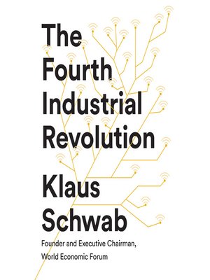 cover image of The Fourth Industrial Revolution